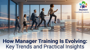 Manager Training Is Evolving