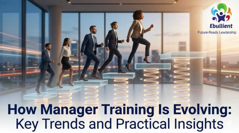 Manager Training Is Evolving