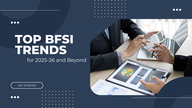 Trends of BFSI