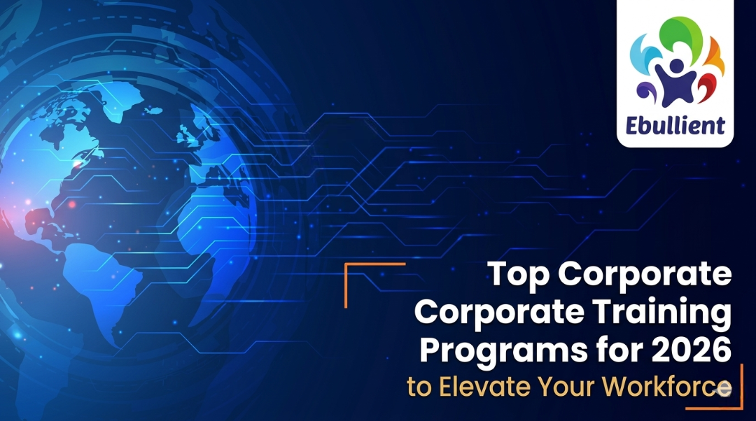 Top Corporate Training Programs for 2026 to Elevate Your Workforce