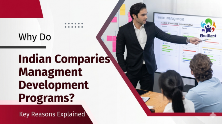 Why Do Indian Companies Need Management Development Programs