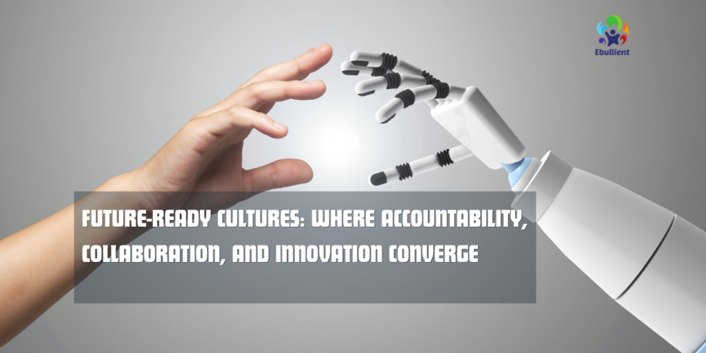 Future Ready Cultures