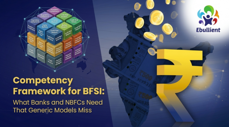 Competency Framework for BFSI What Banks and NBFCs Need That Generic Models Miss