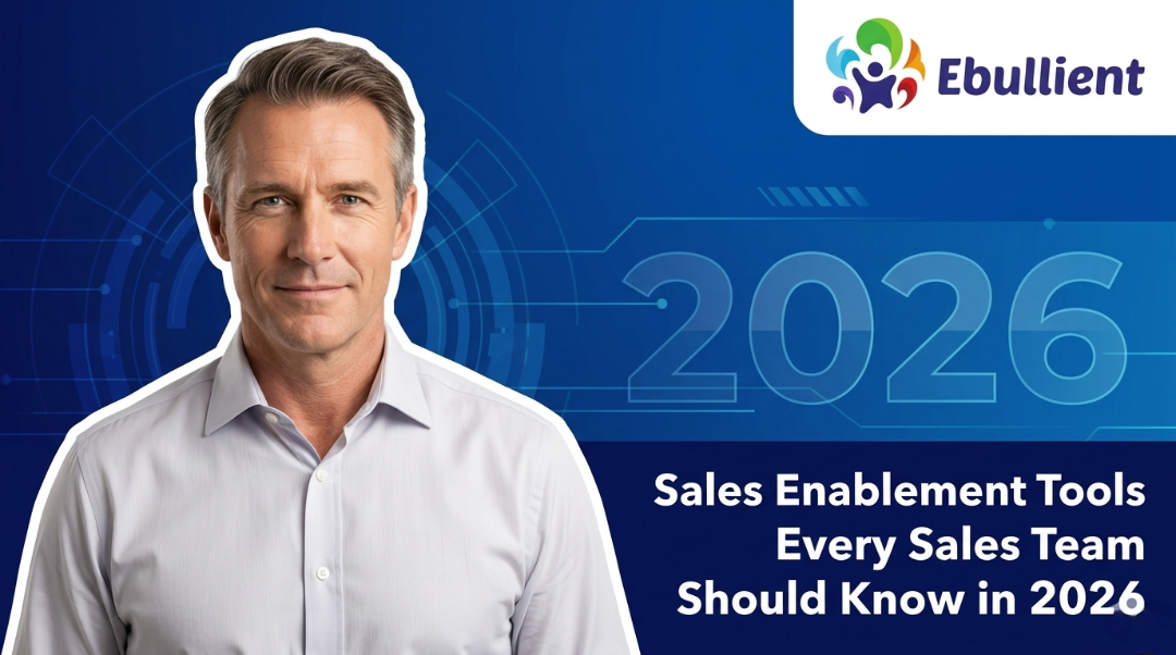 Sales Enablement Tools Every Sales Team Should Know in 2026