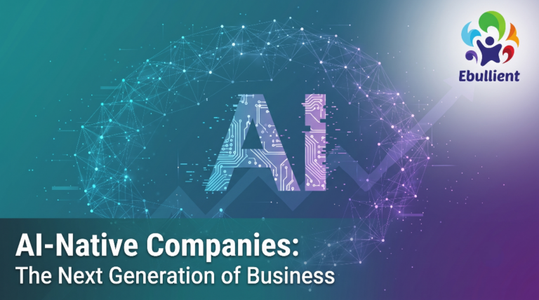 AI-Native Companies The Next Generation of Business