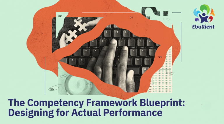 The Competency Framework Blueprint Designing for Actual Performance